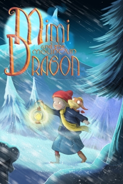 watch-Mimi and the Mountain Dragon