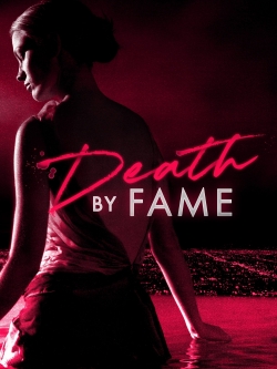 watch-Death by Fame