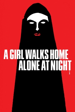 watch-A Girl Walks Home Alone at Night