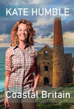 watch-Kate Humble's Coastal Britain