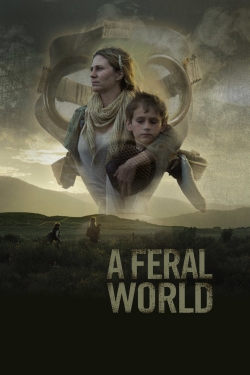 watch-A Feral World