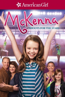 watch-An American Girl: McKenna Shoots for the Stars
