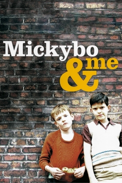 watch-Mickybo and Me