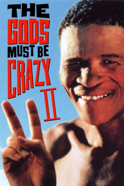 watch-The Gods Must Be Crazy II