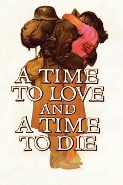 watch-A Time to Love and a Time to Die