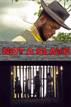 watch-Not a Slave
