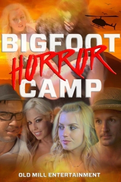 watch-Bigfoot Horror Camp