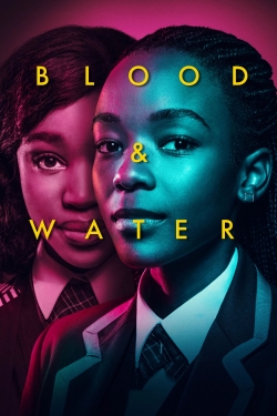 watch-Blood & Water