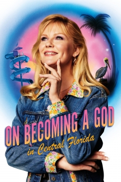 watch-On Becoming a God in Central Florida
