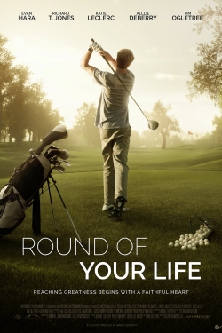 watch-Round of Your Life
