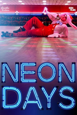 watch-Neon Days