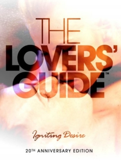 watch-The Lovers Guide 3D: Igniting Desire