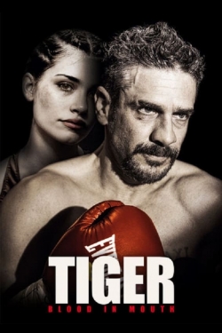 watch-Tiger, Blood in Mouth