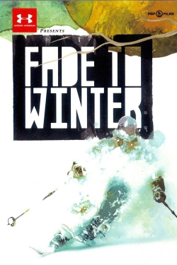 watch-Fade to Winter