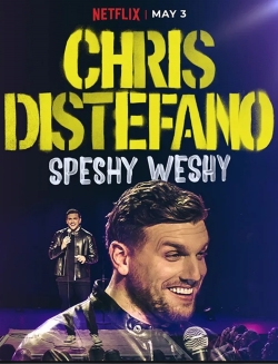 watch-Chris Distefano: Speshy Weshy