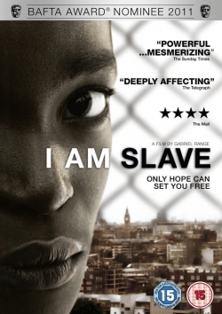 watch-I Am Slave