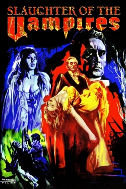 watch-The Slaughter of the Vampires