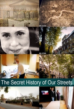 watch-The Secret History of Our Streets