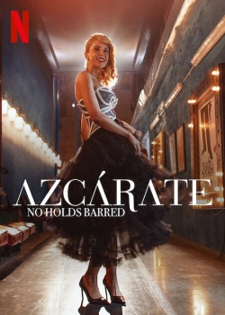 watch-Azcárate: No Holds Barred