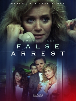 watch-False Arrest