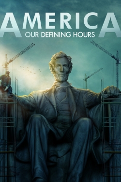 watch-America: Our Defining Hours