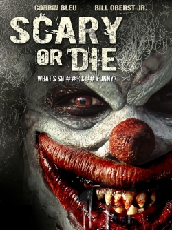 watch-Scary or Die