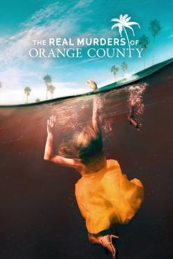 watch-The Real Murders of Orange County