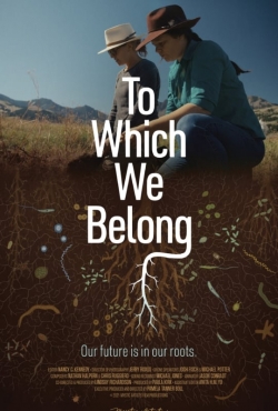 watch-To Which We Belong