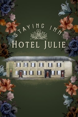 watch-Staying Inn: Hotel Julie