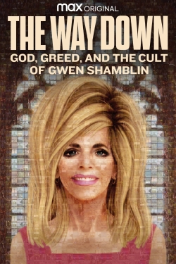 watch-The Way Down: God, Greed, and the Cult of Gwen Shamblin
