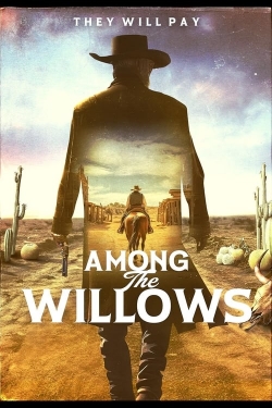 watch-Among the Willows