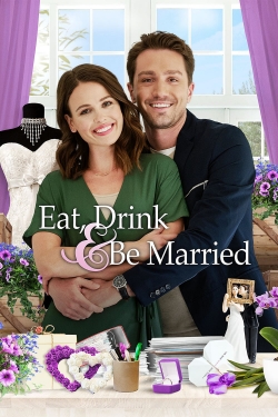 watch-Eat, Drink and Be Married