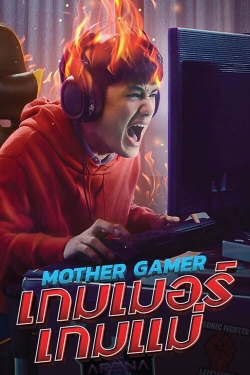 watch-Mother Gamer