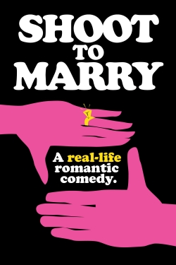 watch-Shoot To Marry