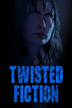 watch-Twisted Fiction
