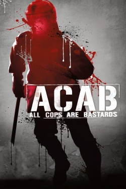 watch-ACAB - All Cops Are Bastards