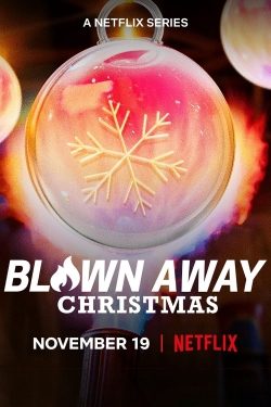 watch-Blown Away: Christmas