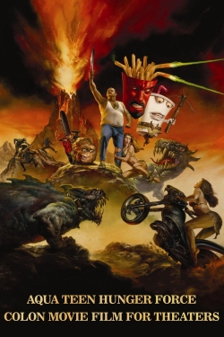 watch-Aqua Teen Hunger Force Colon Movie Film for Theaters
