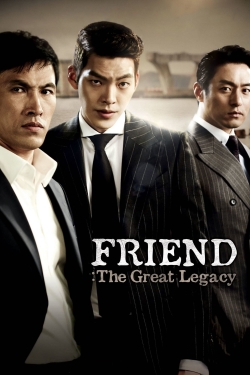 watch-Friend: The Great Legacy