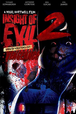 watch-Insight of Evil 2: Vengeance