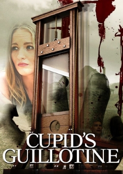 watch-Cupid's Guillotine