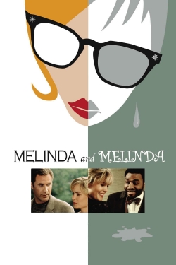 watch-Melinda and Melinda
