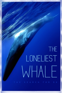 watch-The Loneliest Whale: The Search for 52
