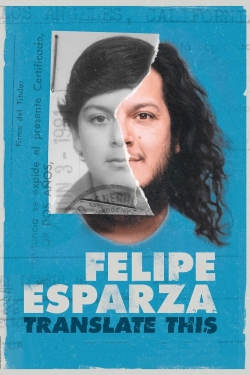 watch-Felipe Esparza: Translate This