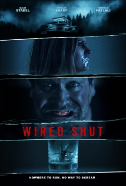 watch-Wired Shut
