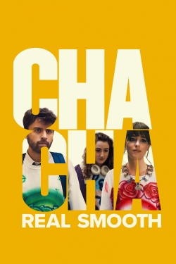 watch-Cha Cha Real Smooth