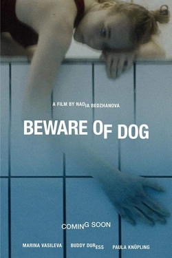 watch-Beware of Dog