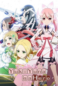 watch-Yuki Yuna is a Hero