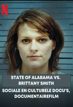 watch-State of Alabama vs. Brittany Smith