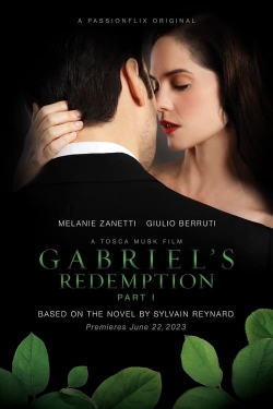 watch-Gabriel's Redemption: Part One